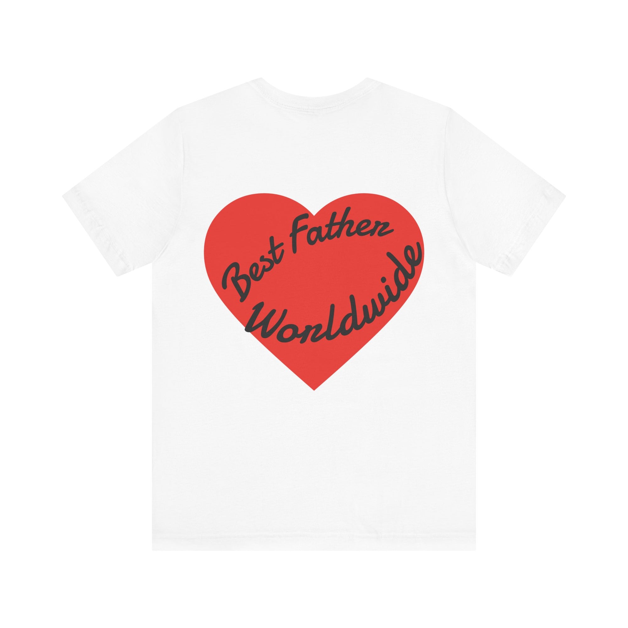 Heartfelt Father's Day Tee, Best Papa Shirt, Unisex Love Tee, Dad Appreciation T-Shirt, Gift for Dads, Everyday Comfort Wear